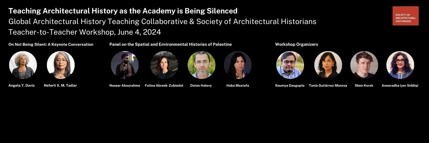 Teaching Architectural History as the Academy is Being Silenced